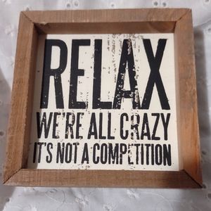 Wooden Novelty 'Relax' sign